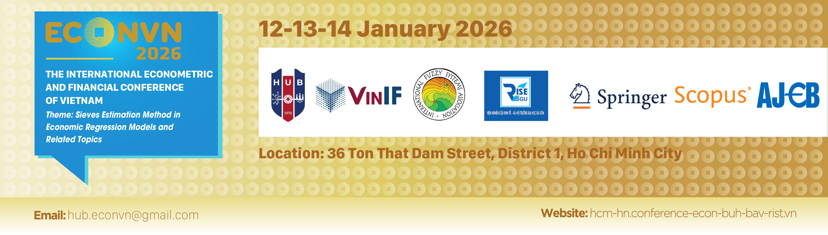 The International Econometric and Financial Conference of Vietnam