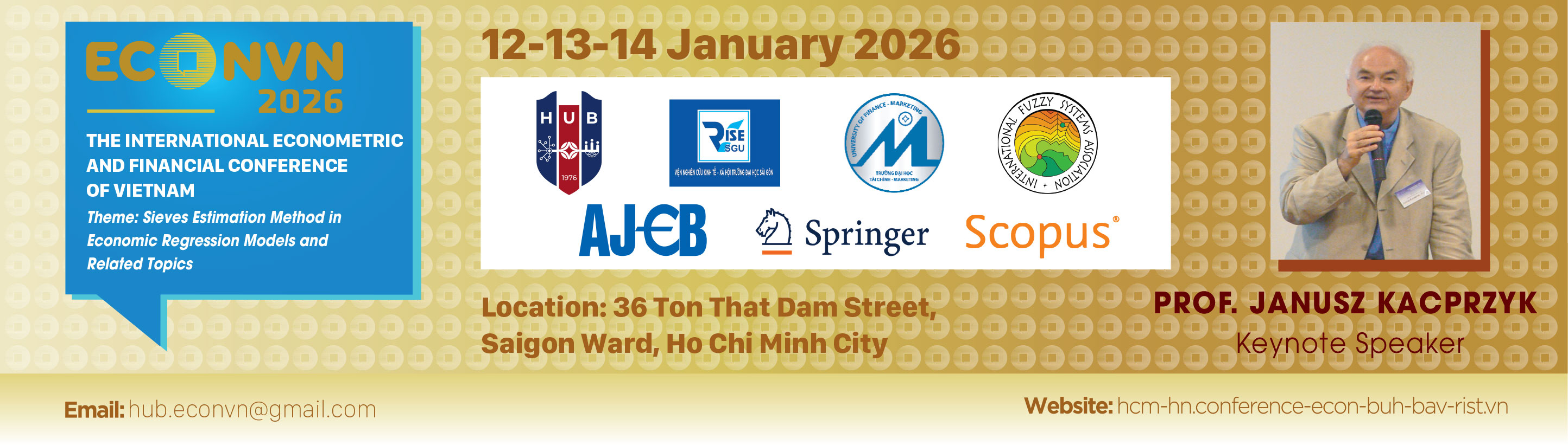 The International Econometric and Financial Conference of Vietnam