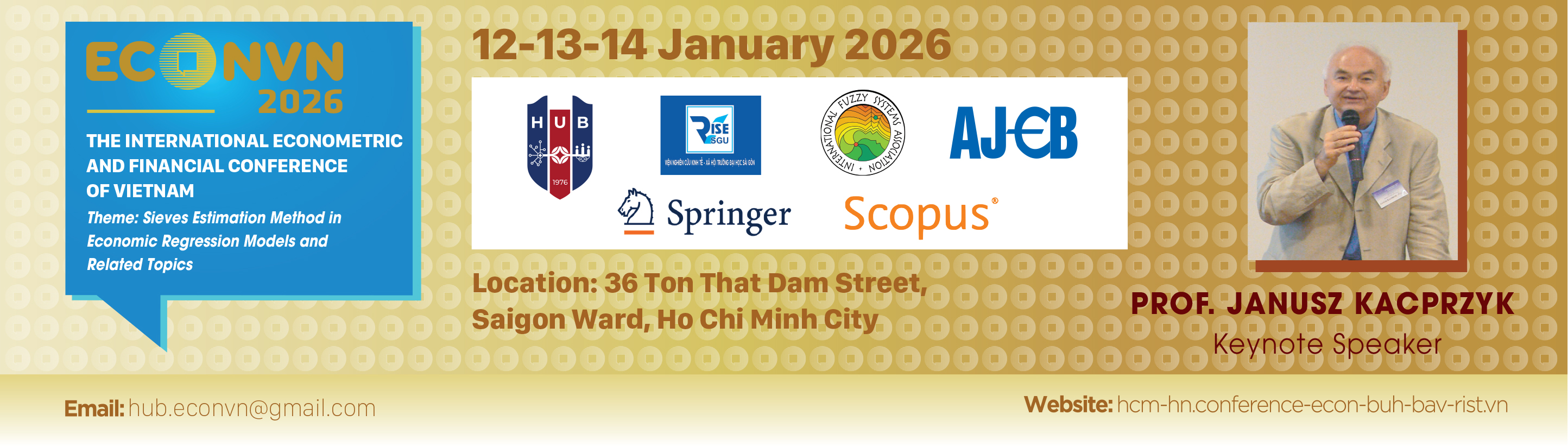 The International Econometric and Financial Conference of Vietnam
