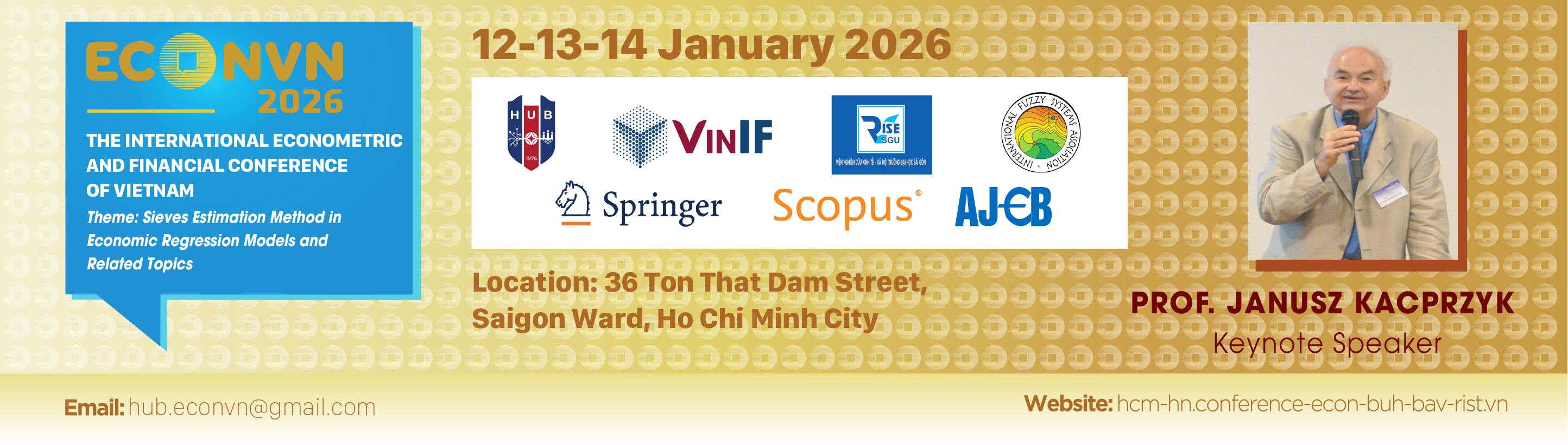 The International Econometric and Financial Conference of Vietnam